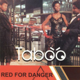 Taboo - Red For Danger '2013