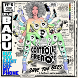 Erykah Badu - But You Caint Use My Phone '2015
