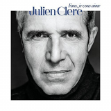 Julien Clerc - Fans, je vous aime '2016