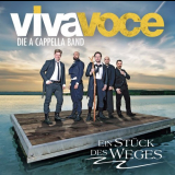 Viva Voce - Ein StÃ¼ck des Weges '2016