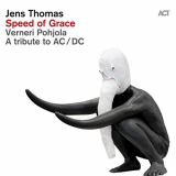 Jens Thomas - Speed of Grace (A Tribute to AC-DC) '2012