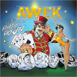 Awek - Lets Party Down '2019
