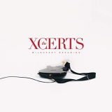 Xcerts, The - Wildheart Dreaming '2019