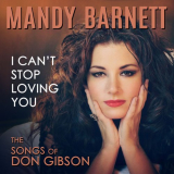 Mandy Barnett - I Canâ€™t Stop Loving You '2019