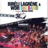 Bireli Lagrene - Djangology 'September 15, 2005