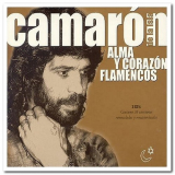 Camaron De La Isla - Alma Y Corazon Flamencos '2004