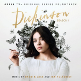 Ian Hultquist - Dickinson: Season One (Apple TV+ Original Series Soundtrack) '2020