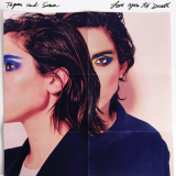 Tegan And Sara - Love You to Death '2016