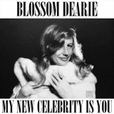 Blossom Dearie - My New Celebrity Is You '2020