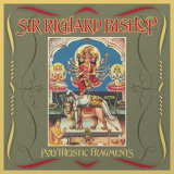 Sir Richard Bishop - Polytheistic Fragments '2007
