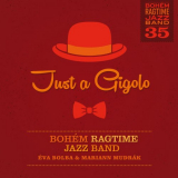 Bohem Ragtime Jazz Band - Just a Gigolo '2019/2020