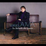 Serge Lama - La ballade du poete '2012