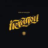 Seba & Paradox - Hexagon / Love or Death '2020