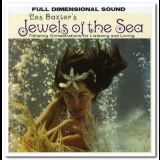 Les Baxter - Jewels Of The Sea '1961/2012