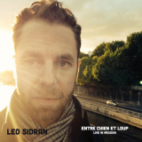 Leo Sidran - Entre chien et loup (Live in Meudon) '2016