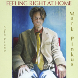 Mark Pinkus - Feeling Right at Home '2016