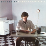 Don Henley - I Cant Stand Still '1982