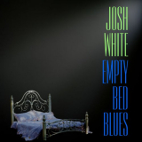 Josh White - Empty Bed Blues '1962