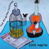 Eddie Martin - The Birdcage Sessions '2021