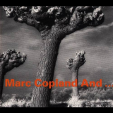 Marc Copland - Marc Copland And... '2003