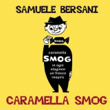 Samuele Bersani - Caramella Smog '2003