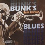 Bunk Johnson - Bunks Blues '2009
