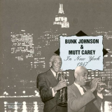 Bunk Johnson - Bunk & Mutt in New York - 1947 '2013