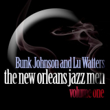 Bunk Johnson - New Orleans Jazz Men, Vol. 1 '2011