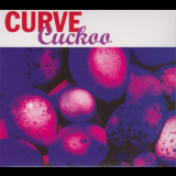 Curve - Cuckoo (Expanded Edition) '2018