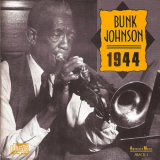 Bunk Johnson - 1944 '2014