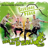 Seerugge Feger - Das tuet wie dSau '2018