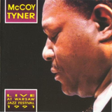 McCoy Tyner - Live At Warsaw Jazz Festival 1991 'October 24â€“27, 1991