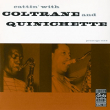 John Coltrane - Cattin with Coltrane and Quinichette '1995