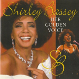 Shirley Bassey - Her Golden Voice '1995