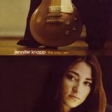 Jennifer Knapp - The Way I Am '2001