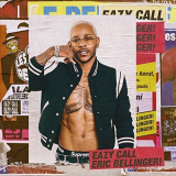 Eric Bellinger - Eazy Call '2018