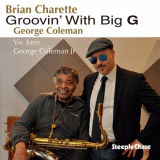 Brian Charette - Groovin With Big G '2018