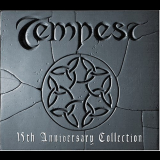 Tempest - 15th Anniversary Collection '2004