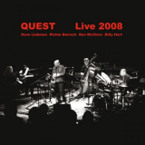 Quest - Quest Live 2008 '2016