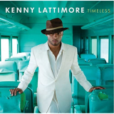 Kenny Lattimore - Timeless '2008