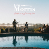 Luke Morris - Maybe Were Just Running Home '2018