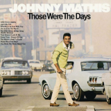 Johnny Mathis - Those Were The Days '2010