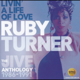 Ruby Turner - Livin A Life Of Love: The Jive Anthology 1986-1991 [2CD] '2017