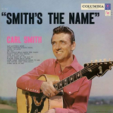 Carl Smith - Smiths the Name '1957/2018