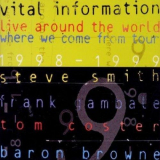 Vital Information - Live Around The World Where We Come From Tour 98-99 '2000