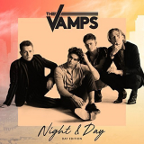 Vamps, The - Night & Day (Day Edition) '2018