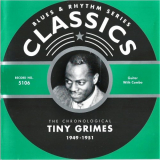 Tiny Grimes - Blues & Rhythm Series 5106: The Chronological Tiny Grimes 1949-1951 '2004