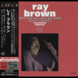 Ray Brown - With the All-Star Big Band / Ray Brown & Milt Jackson '1962, 1965 [2012]