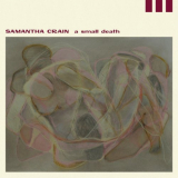 Samantha Crain - A Small Death '2020