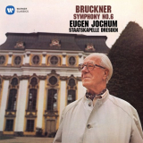 Staatskapelle Dresden - Bruckner: Symphony No. 6 '1981/2020